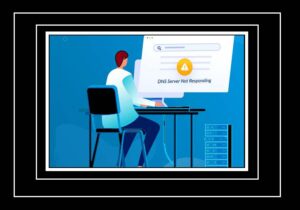 DNS Sunucusu Yanıt Vermiyor Hatası Nasıl Düzeltilir?