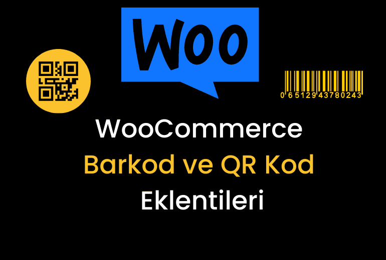 En İyi WooCommerce Barkod ve QR Kod Eklentileri