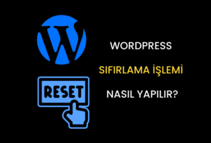 WP Reset Eklentisi ile WordPress Sıfırlama
