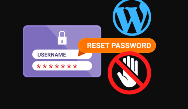 WordPress Parola Sıfırlamayı Devre Dışı Bırakma