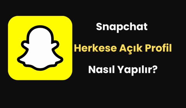 Snapchat Herkese Açık Profil Nasıl Yapılır?