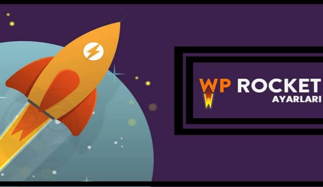 WP Rocket Kurulumu ve En İyi Ayarları