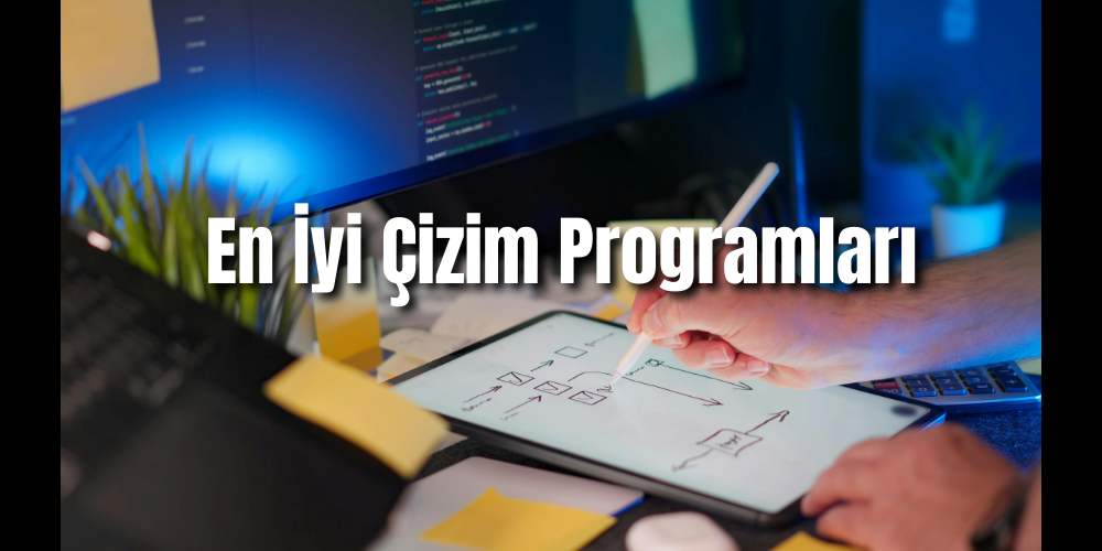 En İyi Çizim Programları